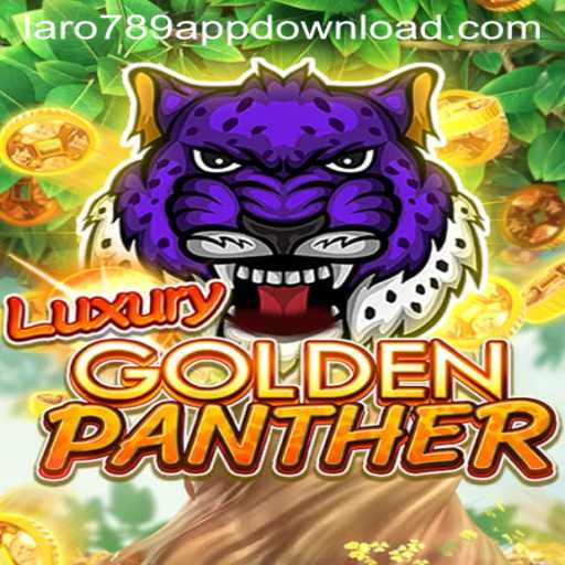 Experience the Thrill of LUXURYGOLDENPANTHER with Laro789